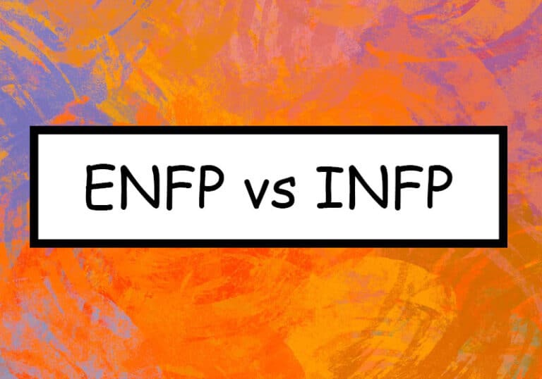 ENFP vs INFP — The Differences between these Two Personalities