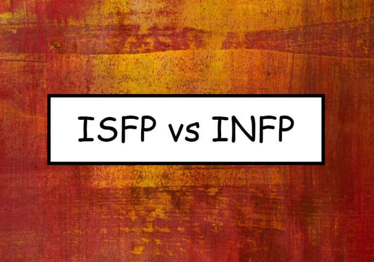 ISFP vs INFP – The Difference between these Two Personality Types