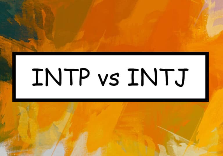 INTP vs INTJ: the Differences between these Two Personalities