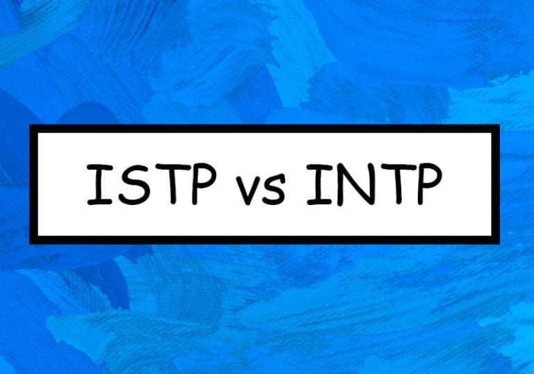 ISTP vs INTP: The Differences Between These Two Personality Types